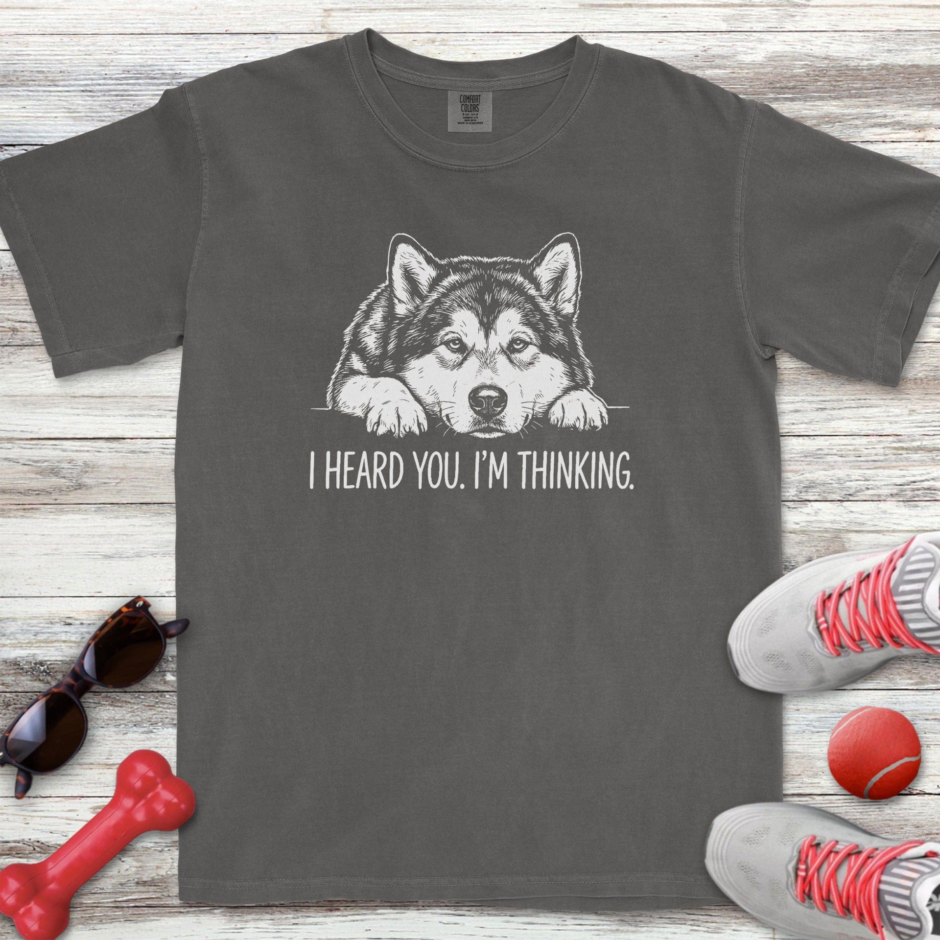 Alaskan Malamute Heard You T-Shirt