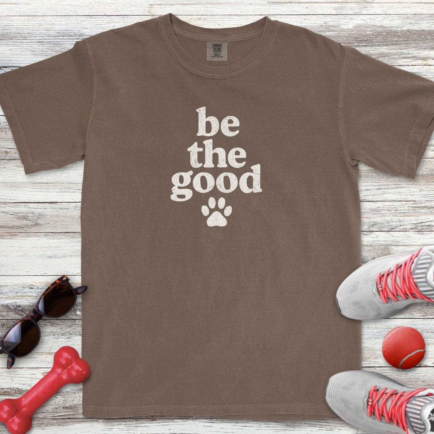 be the good T-Shirt