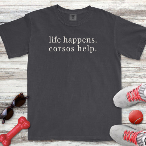 life happens corsos T-Shirt