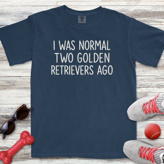 I Was Normal Golden T-Shirt