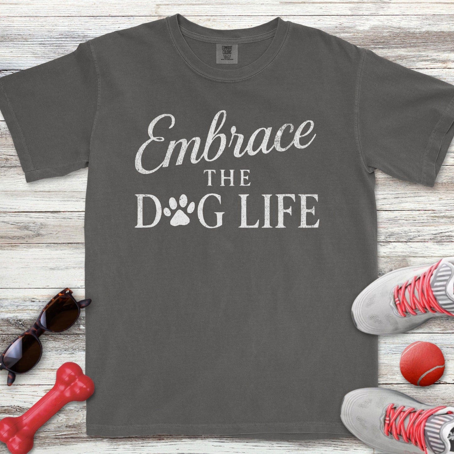 Embrace Dog Life T-Shirt
