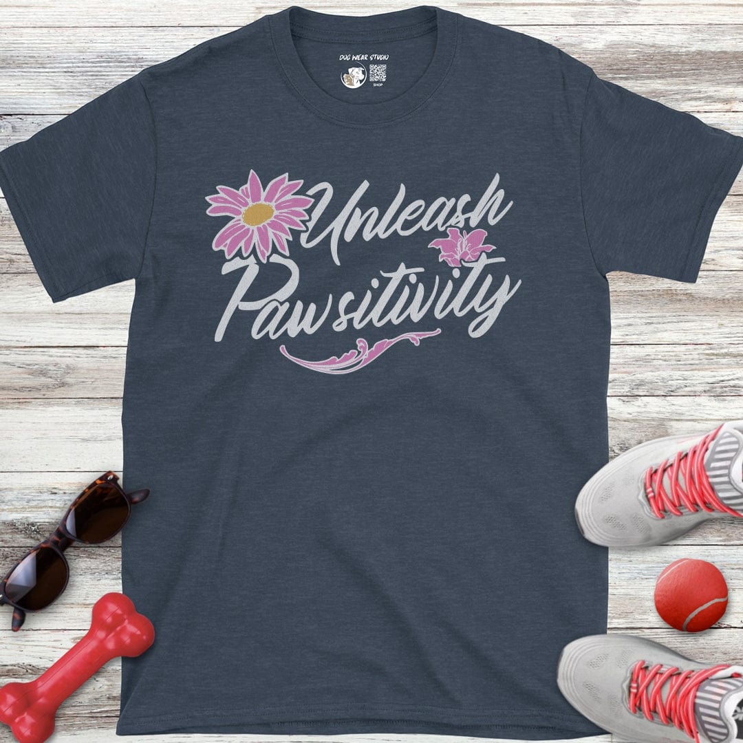 Unleash Pawsitivity T-Shirt