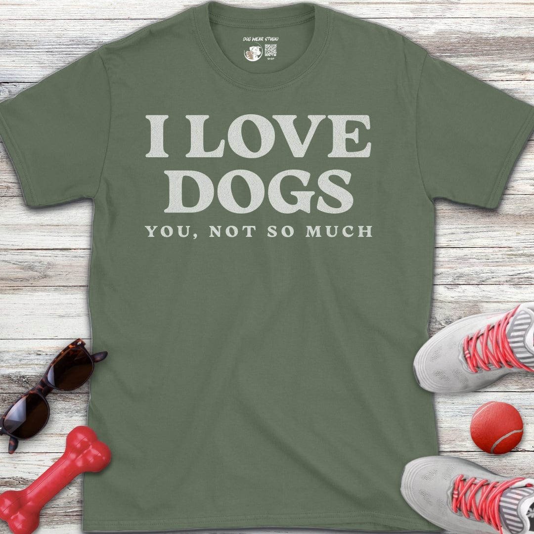 I Love Dogs... T-Shirt