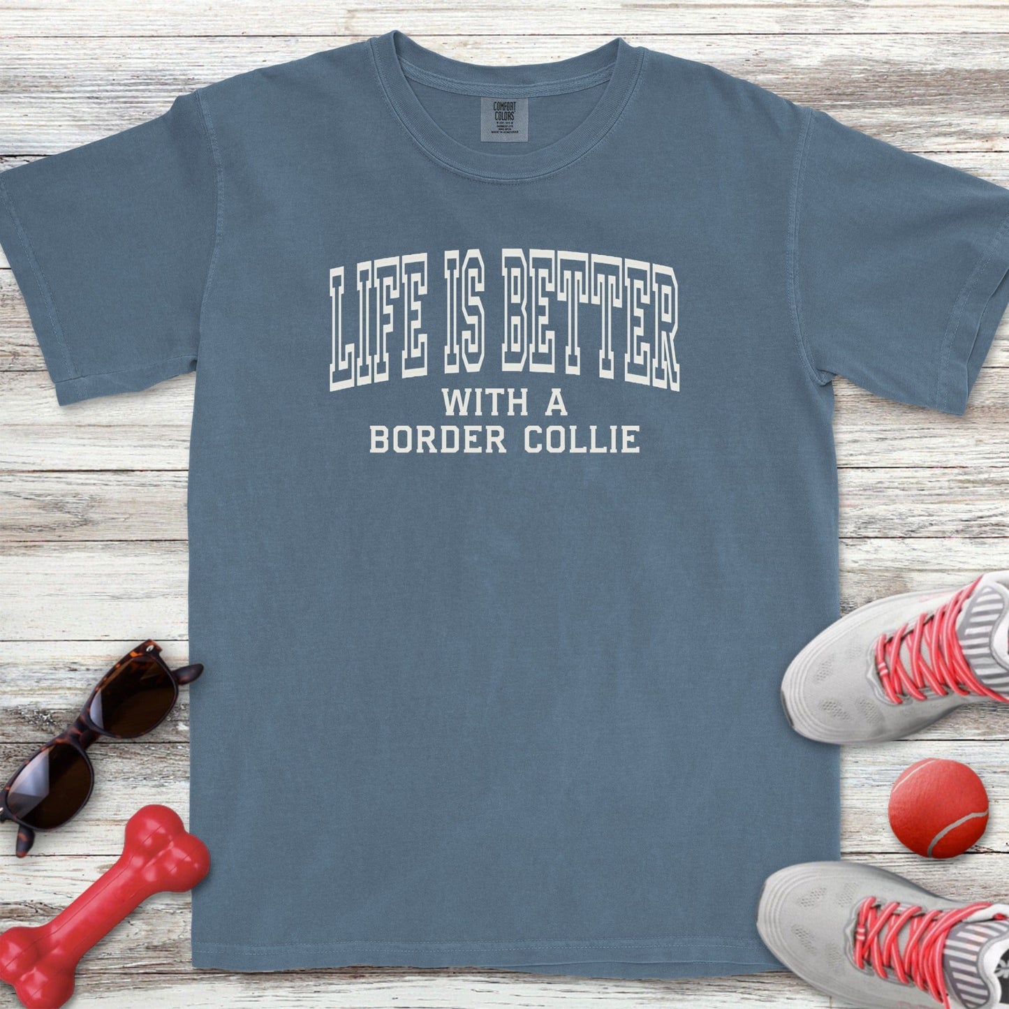 Border Collie Better T-Shirt