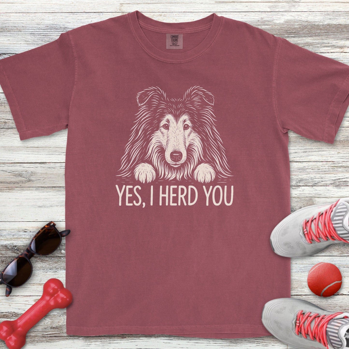 Rough Collie Herd You T-Shirt
