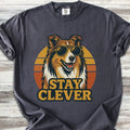Rough Collie Stay Clever T-Shirt